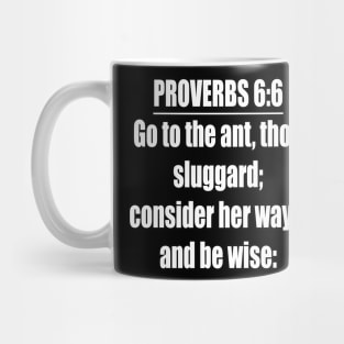 Proverbs 6:6 KJV Bible Verse Mug